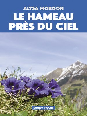 cover image of Le Hameau près du ciel